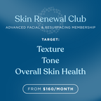 Skin Renewal Club Membership