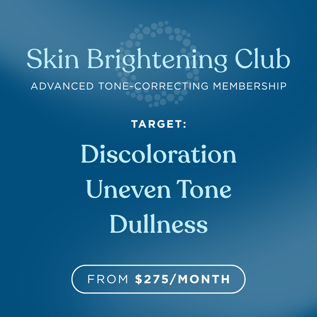 Skin Brightening Club Membership